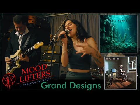 Mood Lifters - A Tribute to Rush - "Grand Designs" (From Songs For Neil Vol. V)!