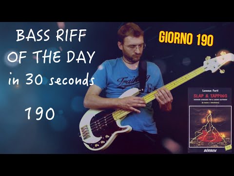 Libro per bassisti Lorenzo Forti Slap & Tapping bassline Bass Riff of the day in 30s giorno 190