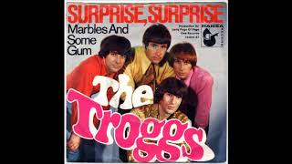 Troggs, Marbles and some gum, Single 1968