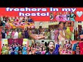 Freshers Day In My Hostel ️full Enjoy In Best Life Full Dhamaka Kalyani 345 Hostel Life Friends