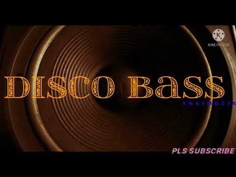 DISCO bass MUSIC