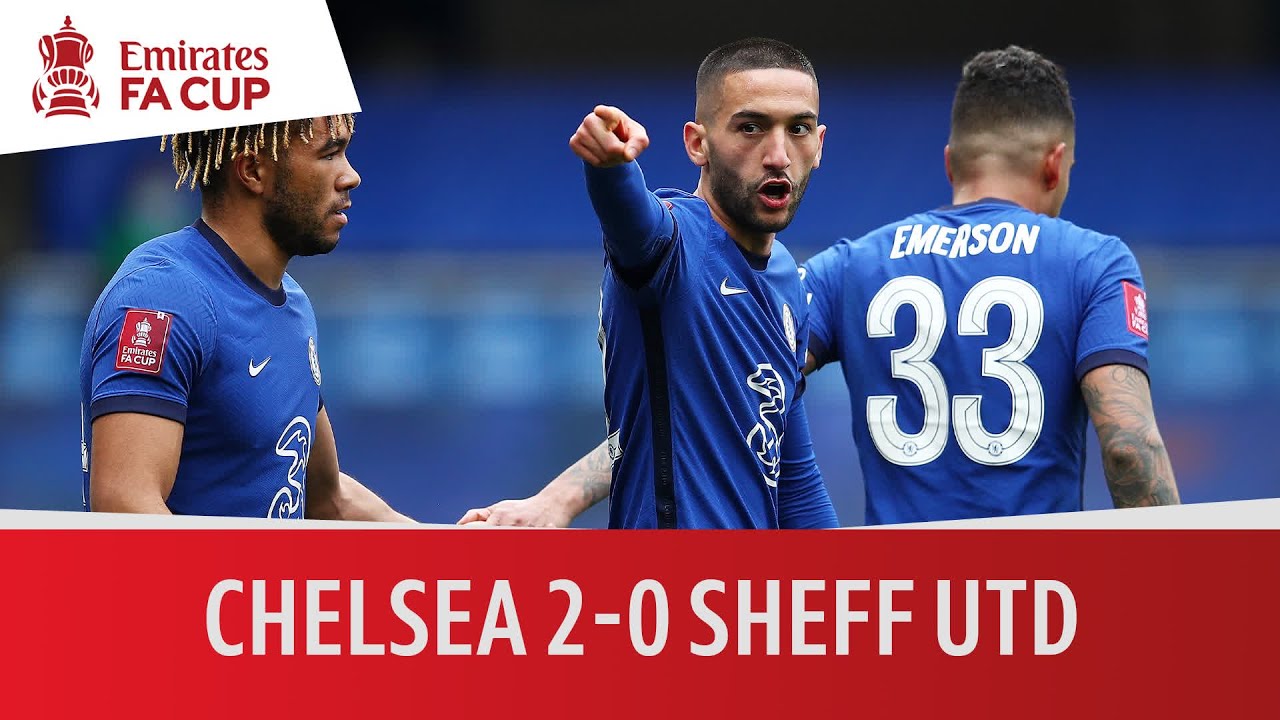 Chelsea 2-0 Sheffield United | FA Cup