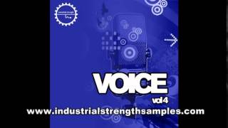 Video thumbnail for Voice vol.4 Sample Pack OUT NOW! by Industrial Strength Records