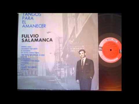 Fulvio Salamanca - La Cachila