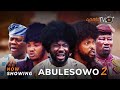 Abulesowo 2 Yoruba Movie 2025 Drama Itele Amuda Eko Kevin Ikeduba Kola Ajewole Tope Iledo