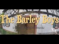 The Barley Boys | The Road To Cashel Set
