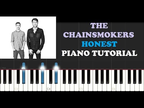 The Chainsmokers - Honest (Piano Tutorial)