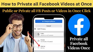 How to private all facebook page videos | How to private all facebook posts