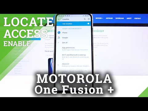 How to Manage Location in in MOTOROLA One Fusion+ – Location Info