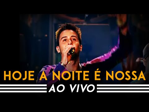 Jeito Moleque - Hoje a Noite e Nossa (Ao Vivo)