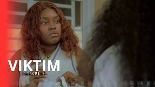 VIKTIM EPISODE 2