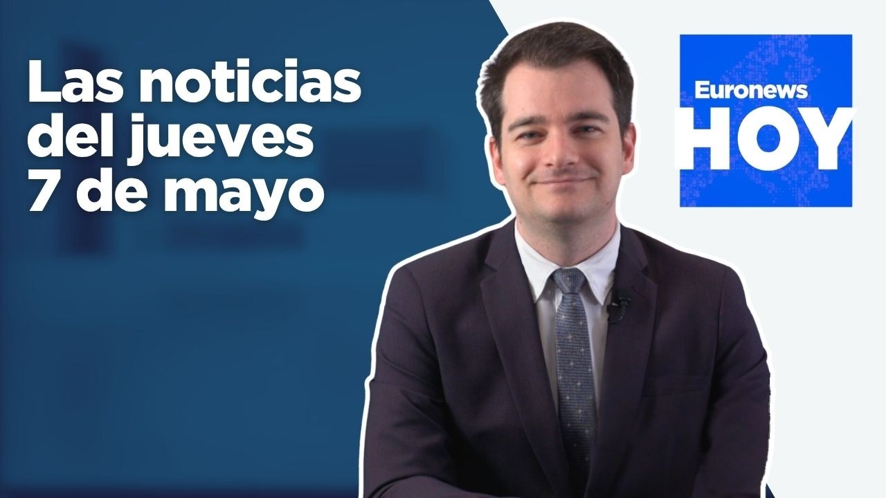 EURONEWS HOY | Las noticias del 7 de mayo: 45 días de cuarentena para los españoles del MV Hondius