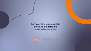 Como emitir um relatório do fluxo de caixa no módulo Honorários | Sistema Domínio