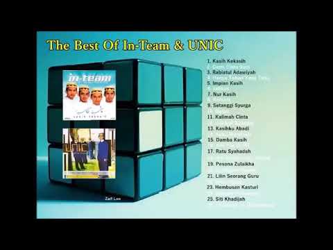 lagu2 nasyid In-Team & UNIC ( musik tanpa henti )