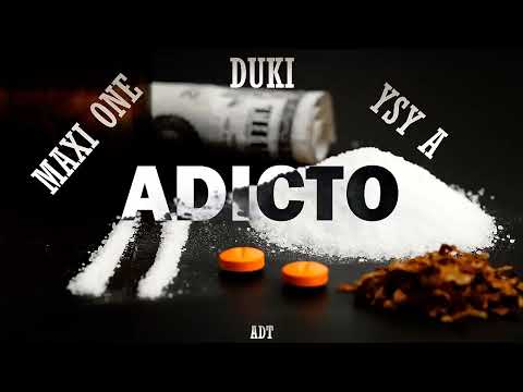 Duki, YSY A, Maxi One - ADICTO (Video Borrado)