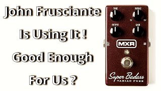 MXR Super Badass Variac Fuzz - What To Know & Where To Buy MXR Super Badass Variac Fuzz - What To Know & Where To Buy