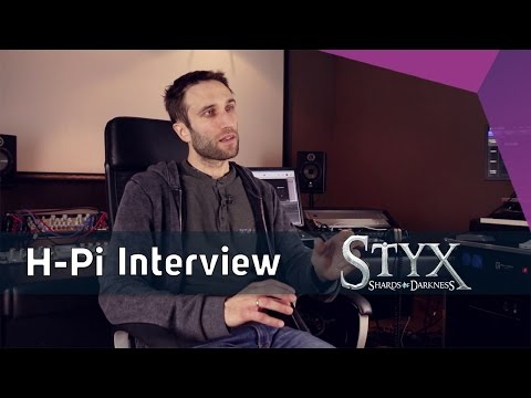 Styx: Shards of Darkness Soundtrack - H-Pi Interview