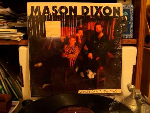 Mason Dixon - When Karen Comes Around