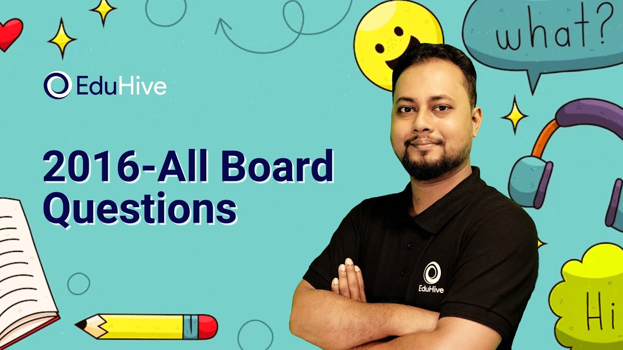 Board question solution 2016- English - English Grammer - Right Form of Verbs - HSC English-EduHive