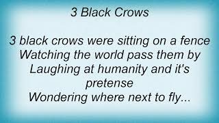 Blackmore&#39;s Night - 3 Black Crows Lyrics