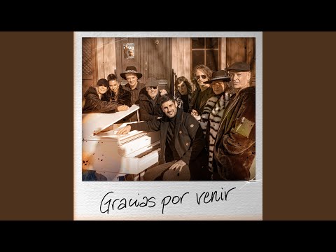 Gracias Por Venir