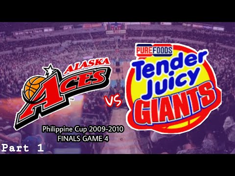 PBA THROWBACK! 2009-10 ALASKA ACES VS PUREFOODS TENDER JUICY GIANTS PHIL CUP FINALS GAME 4 | PART 1
