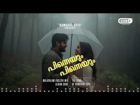 Pinnayum Pinnayum | Malayalam English Mix | AI Album Song | Beat By Nowshad Koya