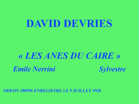 David Devries   Les ânes du Caire   Emile Nerini   Sylvestre  Odéon 188596