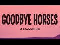 Q Lazzarus Goodbye Horses From Monster The Ed Gein Story