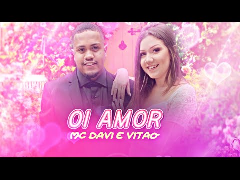 MC Davi e Vitão - Oi Amor - Perera DJ