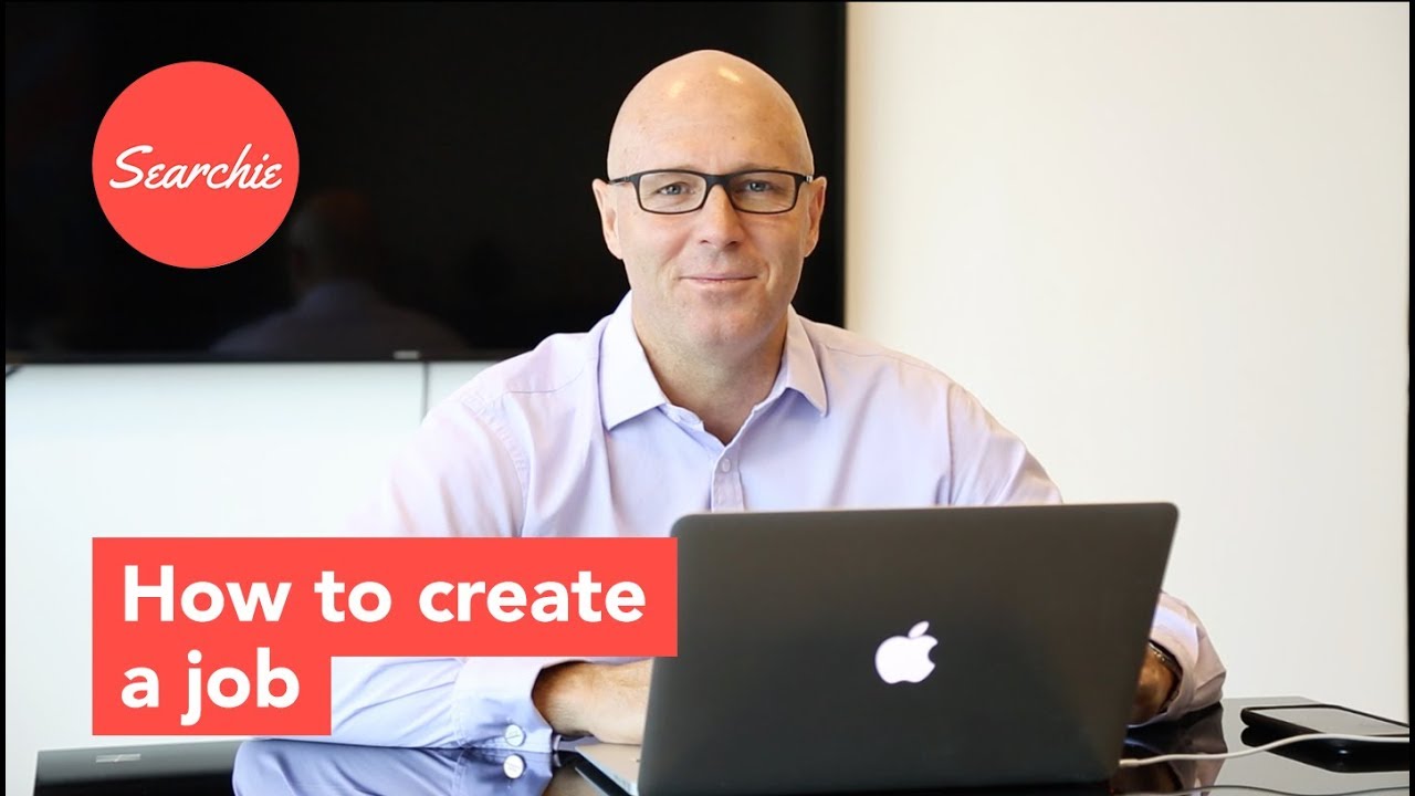 How to create a Job on the Searchie Platform