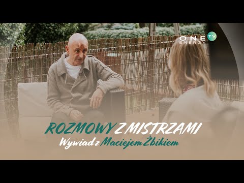 Proces samopoznania w One Energy TV_Maciej Żbik w "Rozmowy z mistrzami"