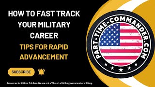 🚀 How to Fast Track Your Military Career: Tips for Rapid Advancement! 🚀