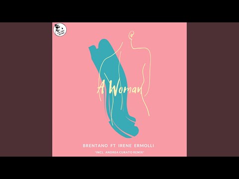 A Woman (feat. Irene Ermolli)