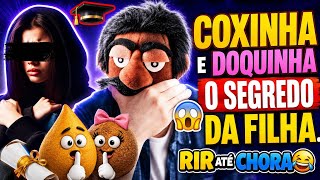 Coxinha e Doquinha: O Segredo da Filha Revelado! 🤫🔥