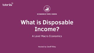 What is disposable income? - A Level and IB Economics