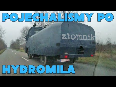 Złomnik: we went to get Hydromila