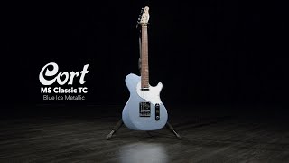 Video thumbnail for Cort MS Classic TC, Blue Ice Metallic | Gear4music demo by Gear4music Guitars