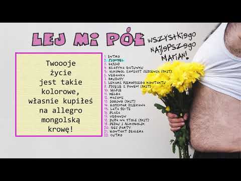 "Ziombel" - Lej Mi Pół (karaoke)