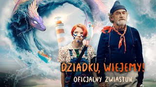 Dziadku, wiejemy! - Zwiastun