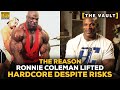 The Reason Ronnie Coleman Lifted Insanely Heavy Despite Risks | GI Vault Interview