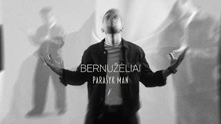 BERNUŽĖLIAI - Parašyk man (Official Music Video 2026) BERNUŽĖLIAI - Parašyk man (Official Music Video 2026)