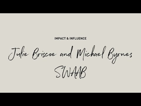 Impact & Influence - Julie Briscoe and Michael Byrnes - Swaab