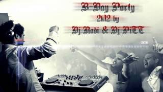 B-Day Party 2k12 By DjRadi & Dj PiTT