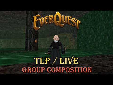 Everquest - TLP / Live Group Composition