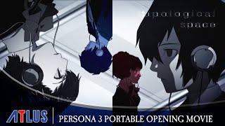 Persona 3 Portable (PSP) | Opening Movie | Persona 25th