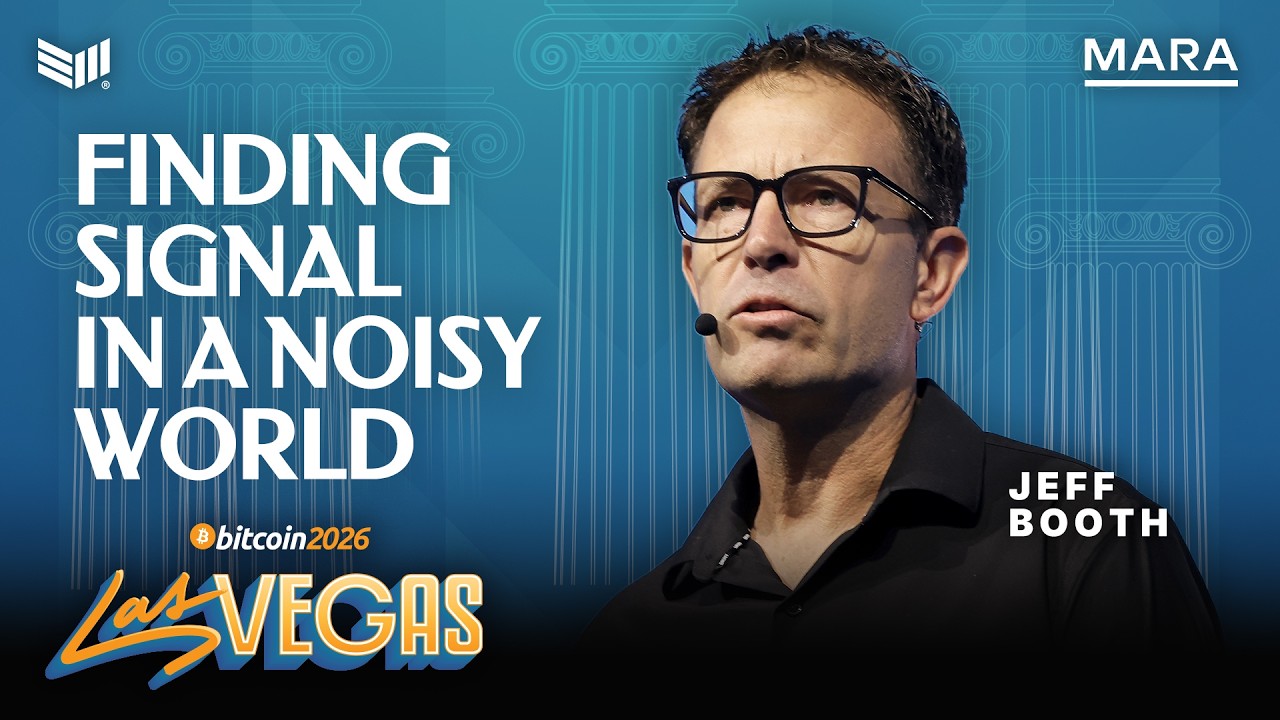 Jeff Booth: Finding Signal in a Noisy World | Bitcoin 2026