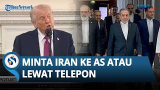 Trump  Batalkan Utusan AS ke Pakistan, Minta Iran ke Washington atau Telepon untuk Jalur Damai
