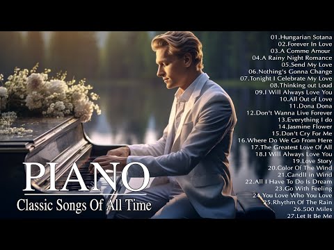 THE 200 MOST BEAUTIFUL MELODIES LOVE SONGS - Best Piano Love Songs 70's 80's 90's Instrumental Hits