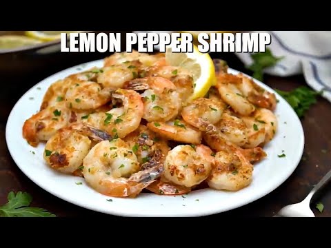 How to Make Lemon Pepper Shrimp - Sweet and Savory Meals